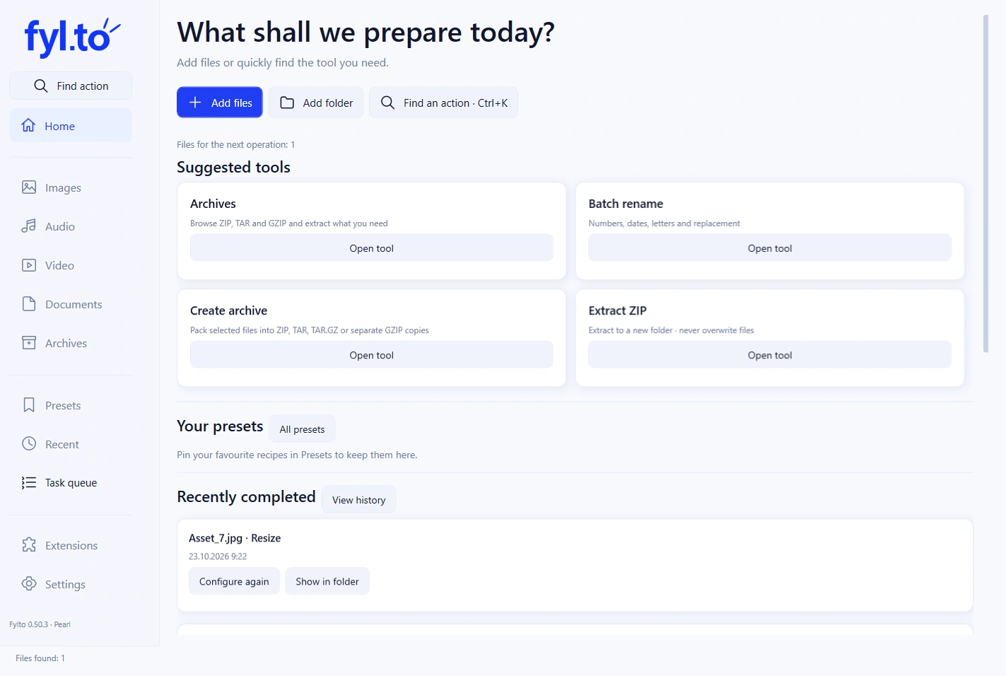 Fylto home interface featuring suggested tools, preset shortcuts and recent operations